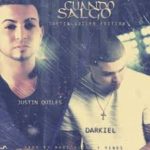 Justin Quiles Ft Darkiel - Cuando Salgo MP3