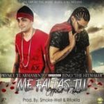 Prynce El Armamento Ft. Juno - Me Faltas Tu MP3